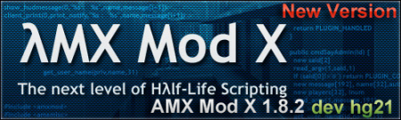 AMX Mod X 1.8.2 dev hg 21 Win/Linux