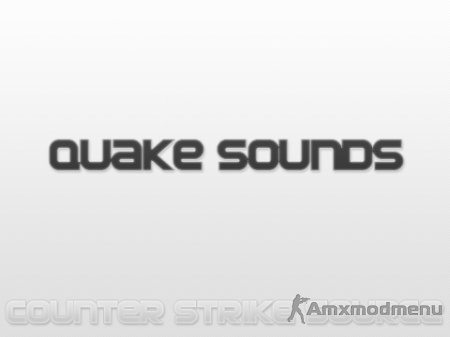 Неприличные quake sounds для CSS сервера